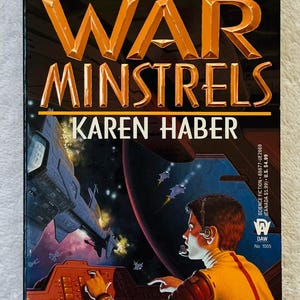 KAREN HABER - The War Minstrels - 1995 First Printing Daw Paperback SF