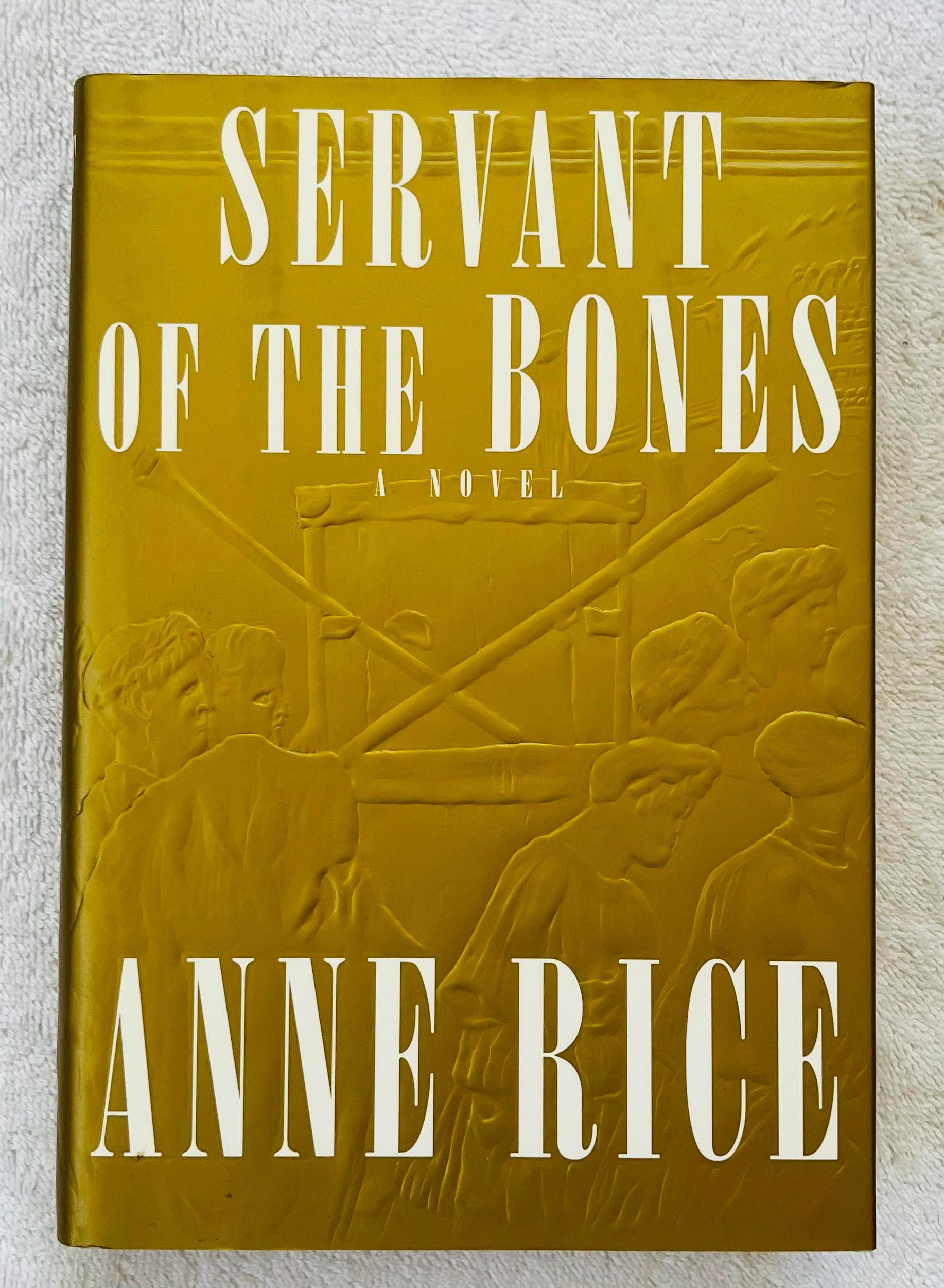 ANNE RICE - Servant of the Bones - 1996 Hardcover First Edition Horror Novel