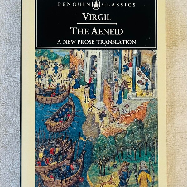 VIRGIL - The Aeneid - David West Prose Translation - 1991 Penguin Classics Soft Cover