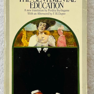 GUSTAVE FLAUBERT - A Sentimental Education - 1972 Signet Classics Paperback