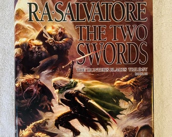 R. A. SALVATORE - The Two Swords - Relié pour DJ - Trilogie Hunter's Blades