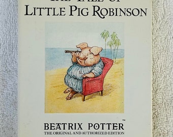 BEATRIX POTTER - The Tale of Little Pig Robinson - 1989 Relié en DJ