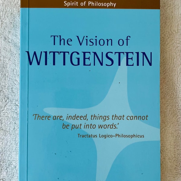 Philosophy of WITTGENSTEIN - Henry Le Roy Finch - Soft Cover - Spirit of Philosophy Series