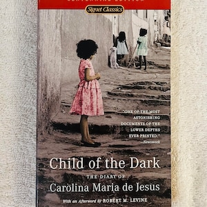CAROLINA MARIA de JESUS - Child of the Dark - Signet Classics Paperback