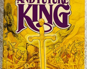 T. H. WHITE - The Once and Future King - 1987 Paperback Fantasy Classic - King Arthur