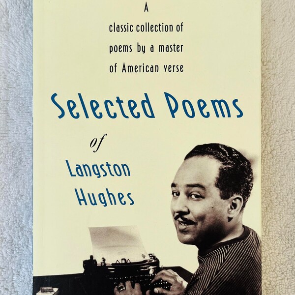 LANGSTON HUGHES - Selected Poems - 1990 Vintage Classics Trade Soft Cover