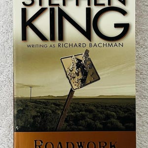 STEPHEN KING - Roadwork - 1999 Signet Paperback - Richard Bachman