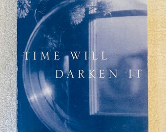 WILLIAM MAXWELL - Time Will Darken It - Vintage Bücher Softcover Edition