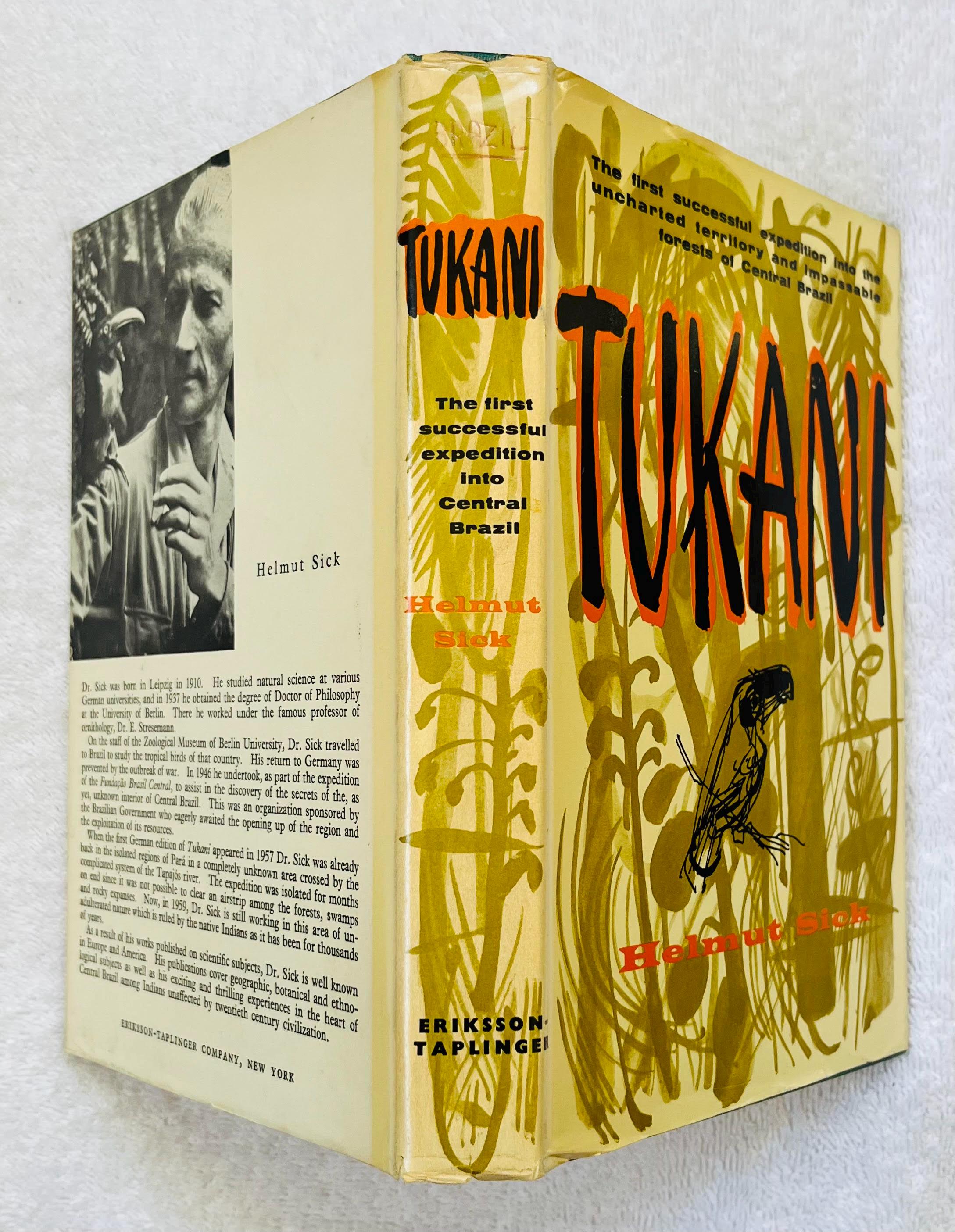 HELMUT SICK - Tukani - 1960 First Edition Hardcover in Dj ...