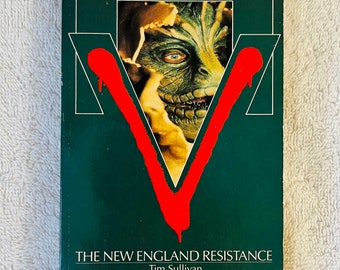 TIM SULLIVAN - V: The New England Resistance - 1985 First Printing Paperback TV tie-in