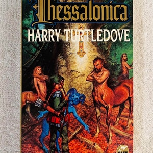 HARRY TURTLEDOVE - Thessalonica - 1997 First Printing Fantasy paperback