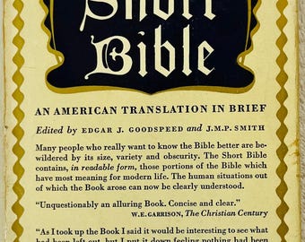 THE SHORT BIBLE - Goodspeed & Smith - 1946 Modern Library Hardcover in dj