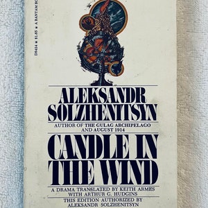 ALEKSANDR SOLZHENITSYN - Candle In the Wind - 1974 Bantam Paperback