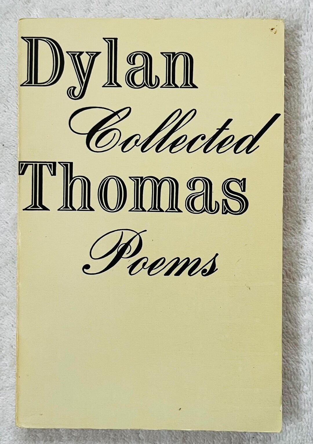 DYLAN THOMAS - the Collected Poems 1934-1952 - New Directions Soft ...