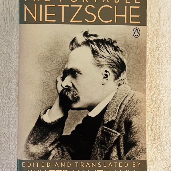 The PORTABLE NIETZSCHE - 1982 Penguin Soft Cover