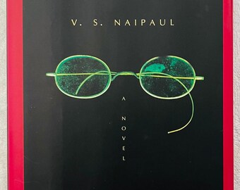 V. S. NAIPAUL - Half A Life - 2001 First American Edition Hardcover in dj - Noble Prize