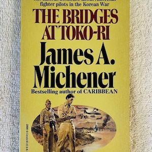 JAMES MICHENER - The Bridges at Toko-Ri - 1991 Fawcett Crest Paperback