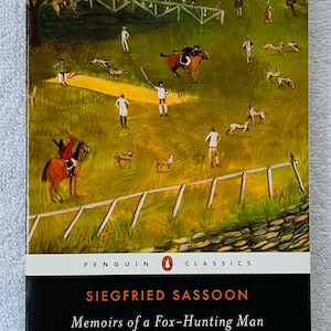 SIEGFRIED SASSOON - Die Erinnerungen Eines Fuchsjägers - Penguin Classics Soft Cover
