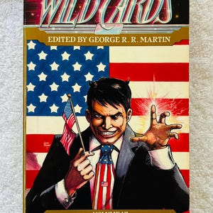 GEORGE R R MARTIN - Ace in the Hole - Wild Cards VI - 1990 First Printing Paperback