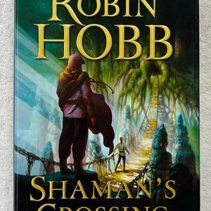 ROBIN HOBB - Shaman&#39;s Crossing - eerste druk, hardcover in dj - Soldier Son-trilogie