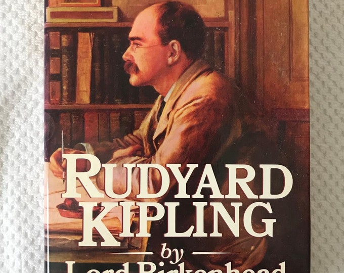 RUDYARD KIPLING Biography by Lord Birkenhead 1978 First Etsy