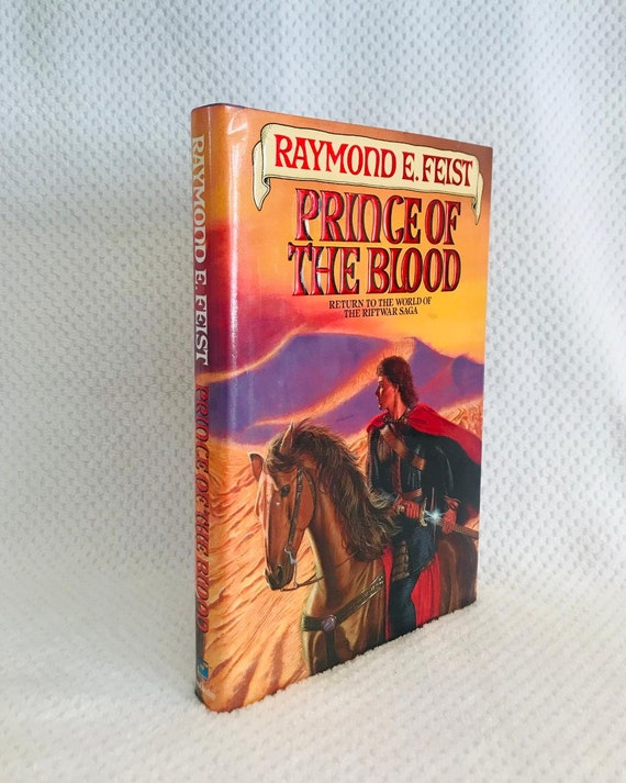 prince of the blood raymond e feist prince of the blood raymond e feist