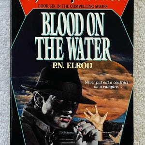 P. N. ELROD - The Vampire Files: Blood On the Water - 1992 Paperback