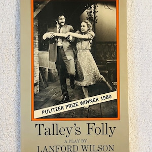 LANFORD WILSON - Tally&#39;s Folly - 1986 Soft Cover - Pulitzer Prize
