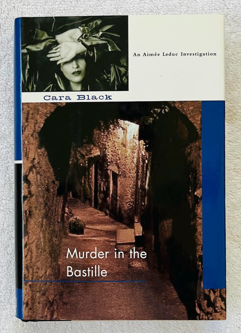 CARA BLACK - Murder in the Bastille - SIGNED First Printing Hardcover ...
