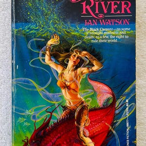 IAN WATSON - The Book of the River - 1986 Paperback Fantasy First Printing
