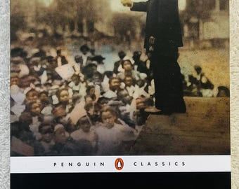 BOOKER T WASHINGTON - Up From Slavery - Penguin Classics Soft Cover Edition