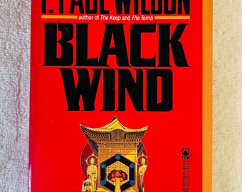 F. PAUL WILSON - Black Wind - 1989 First Printing Paperback Thriller