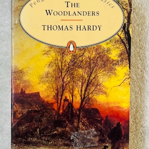 THOMAS HARDY - The Woodlanders - 1994 Penguin Popular Classics Paperback