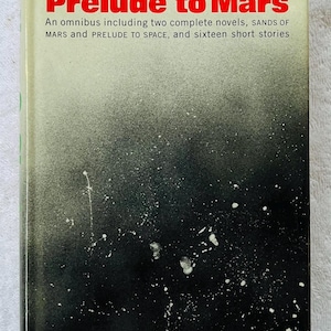 ARTHUR C. CLARKE - Prelude To Mars - 1965 Hardcover in Dj