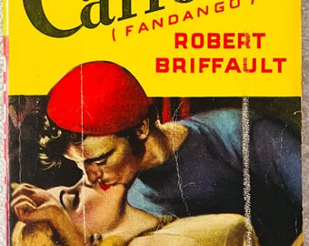 ROBERT BRIFFAULT - Carlotta - 1950 Avon Pocketbok om intriger
