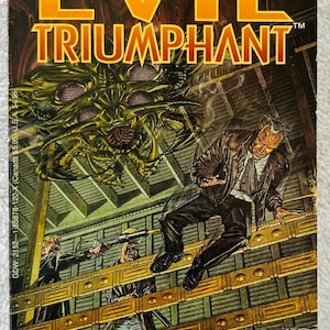 May include: Book cover for "Evil Triumphant" by Michael A. Stackpole. The cover features a dramatic illustration with the title in large, gold letters. A figure in a leather jacket is falling, with other figures holding weapons.