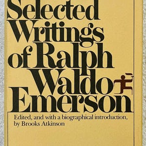 May include: A book cover featuring the title "The Selected Writings of Ralph Waldo Emerson" in black, bold lettering. The cover has a light tan background, with the words "Modern Library" at the bottom.