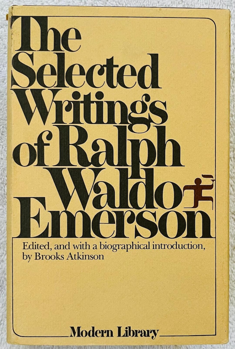 May include: A book cover featuring the title "The Selected Writings of Ralph Waldo Emerson" in black, bold lettering. The cover has a light tan background, with the words "Modern Library" at the bottom.