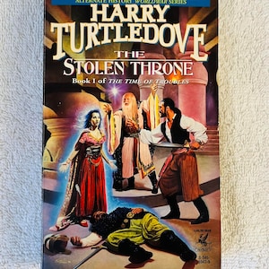 HARRY TURTLEDOVE - The Stolen Throne - 1995 Fantasy Paperback