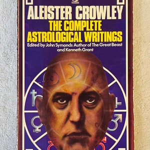 ALEISTER CROWLEY - The Complete Astrological Writings - 1976 UK Paperback