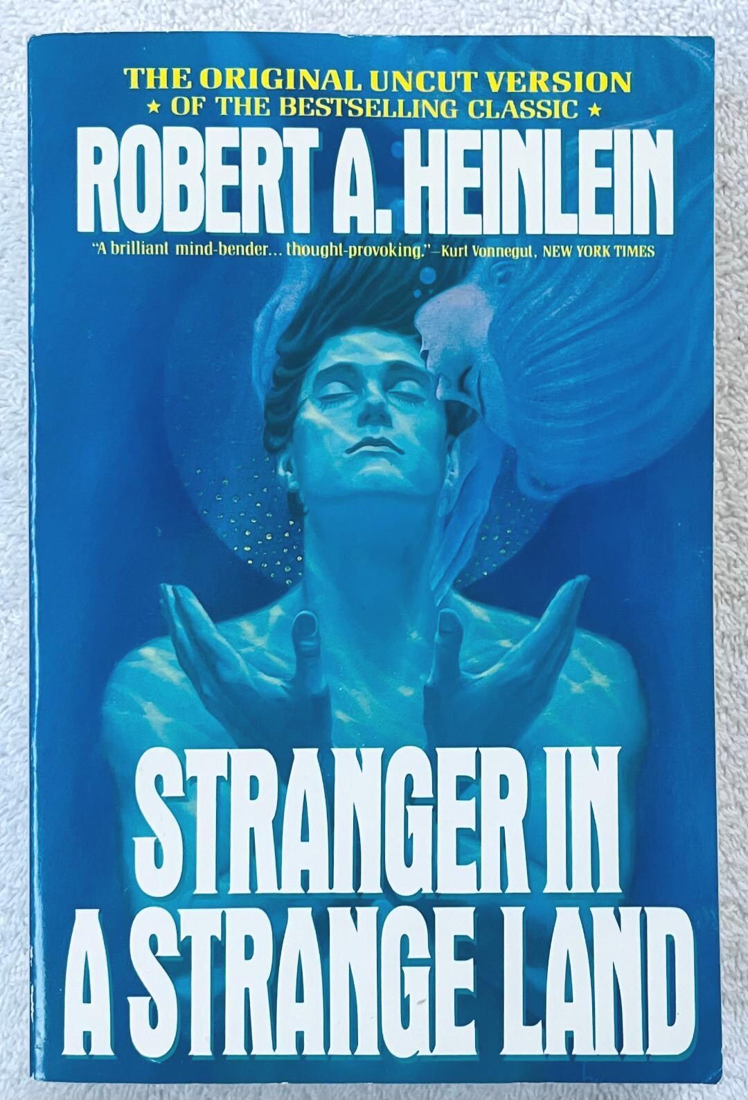 ROBERT A. HEINLEIN - Stranger in a Strange Land - the Original Uncut ...