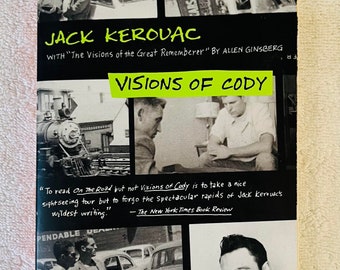 JACK KEROUAC – Visions of Cody – 1993 Penguin Soft Cover Edition plus Allen Ginsberg