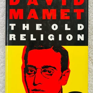 DAVID MAMET - The Old Religion - 1997 First Printing Hardcover in dj
