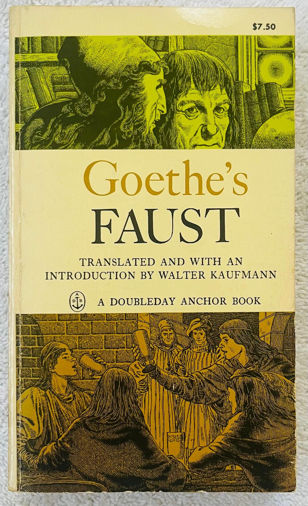 GOETHE'S FAUST - Walter Kaufmann Translation - 1963 Anchor Books