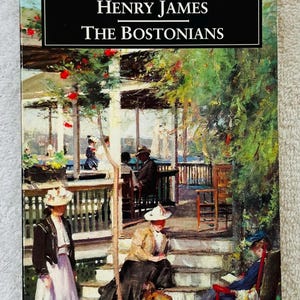 HENRY JAMES - The Bostonians - Penguin Classics Soft Cover Edition