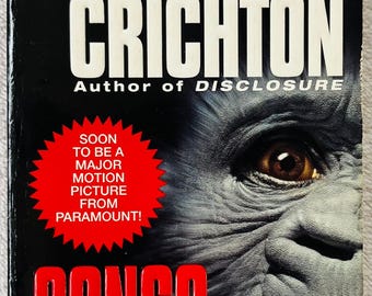 MICHAEL CRICHTON - Congo - 1993 Ballantine Paperback Thriller