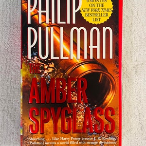 PHILIP PULLMAN - The Amber Spyglass - 2001 Paperback - His Dark Materials