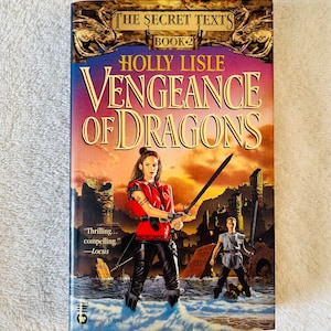HOLLY LISLE - Vengeance of Dragons - 2000 Fantasy Paperbacks
