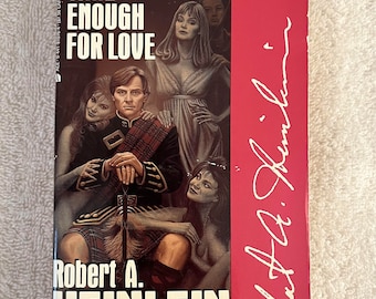ROBERT A. HEINLEIN - Time Enough for Love - 1988 Paperback Classic