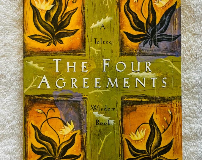 The FOUR AGREEMENTS Don Miguel Ruiz A Toltec Wisdom Book 1997 Soft